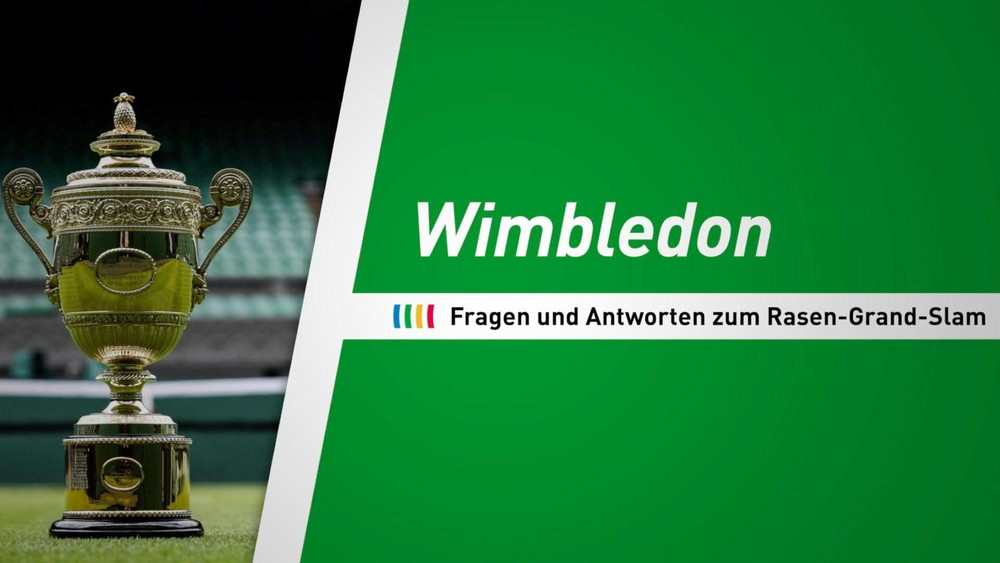 Fragen und Antworten zum TennisKlassiker in Wimbledon
