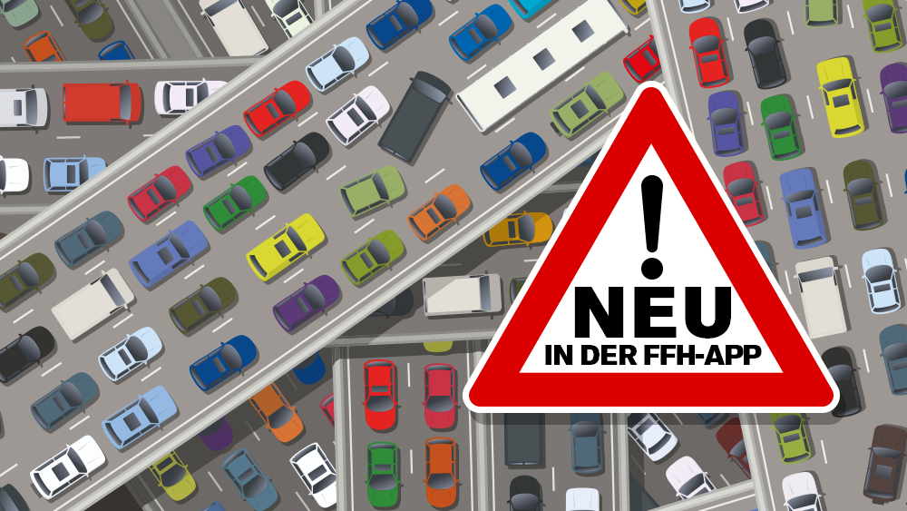 FFHApp Lass dich bei Staus benachrichtigen FFH.de